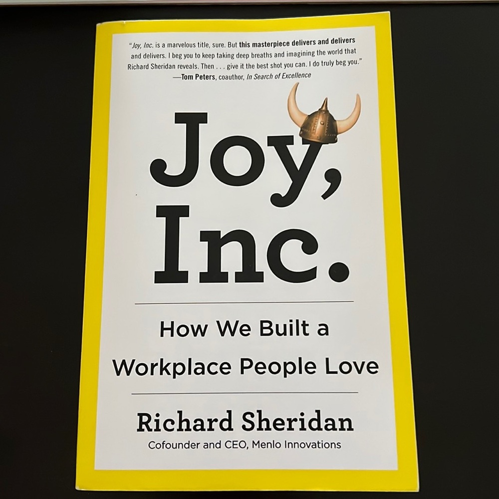 How We Built a Workplace People Love by Richard Sheridan